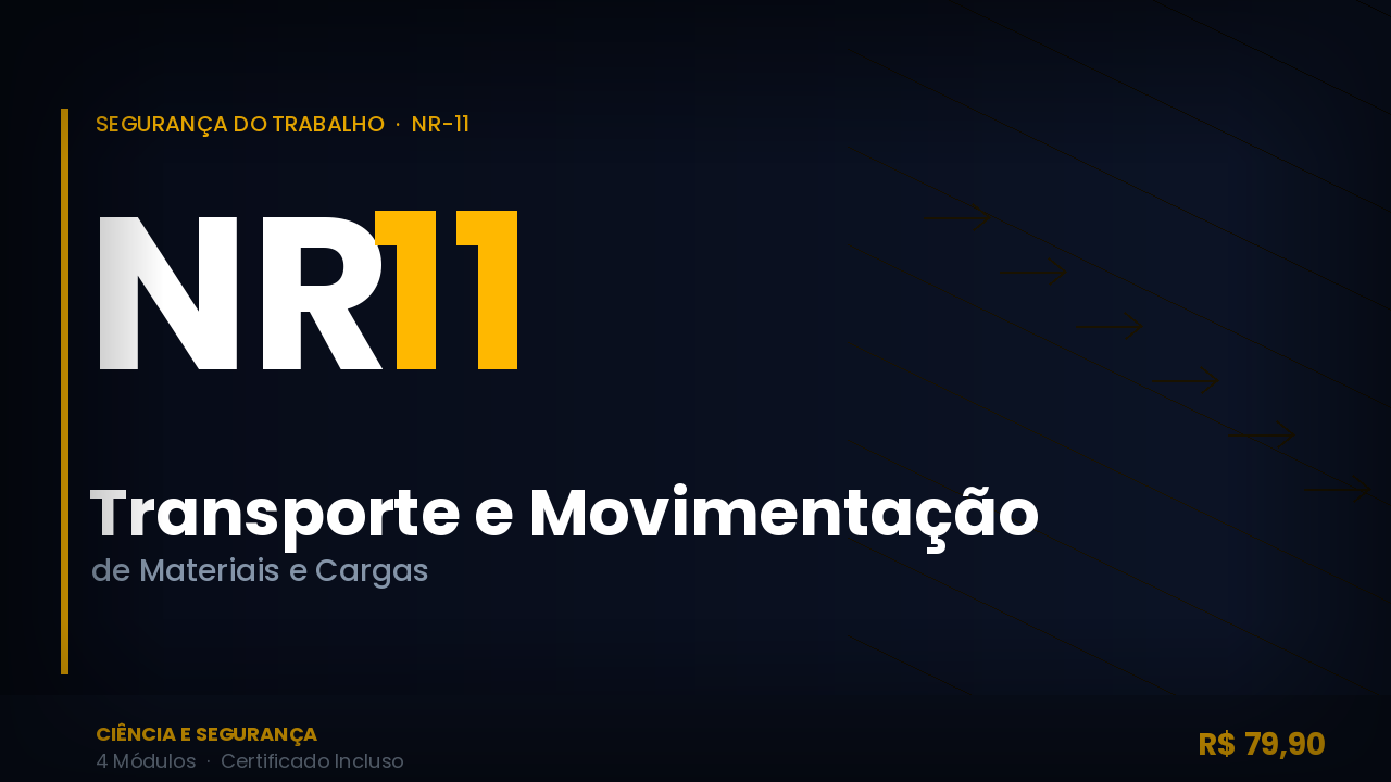 Capa do curso NR-11 — Transporte, Movimentação, Armazenagem e Manuseio de Materiais
