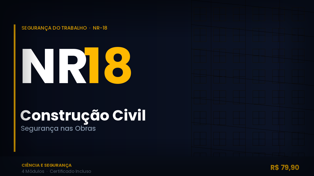 Capa do curso NR-18 — Segurança na Indústria da Construção